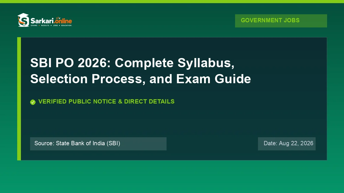 Official update notice: SBI PO 2026: Complete Syllabus, Selection Process, and Exam Guide — Sarkari.online